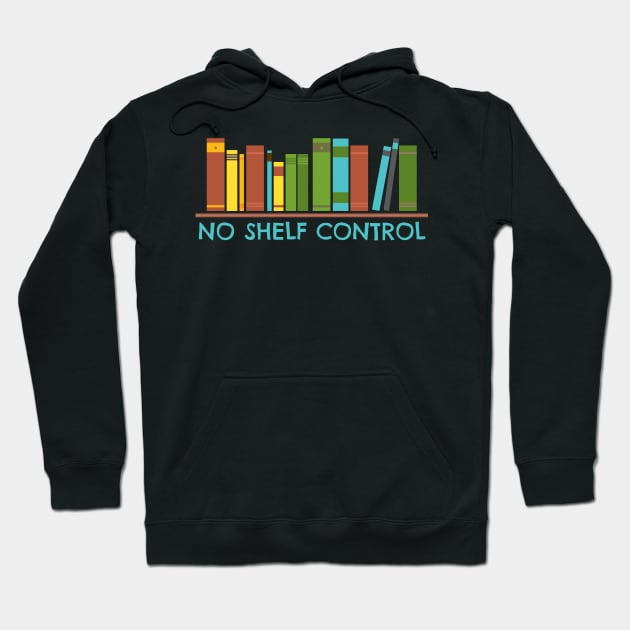 No shelf control Hoodie by Lin Watchorn 